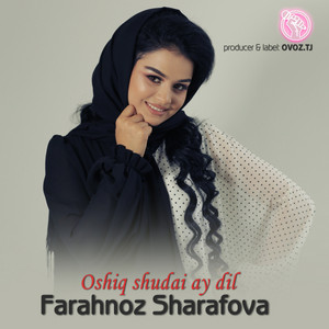 Farahnoz Sharifova - Oshiq Shudai Ay dil