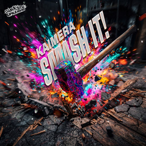 SMASH IT! by Kaimera, Darkside Unleashed
