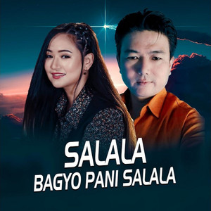 Salala Bagyo Pani Salala