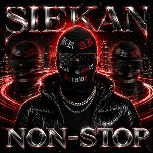 Non-Stop by Siekan