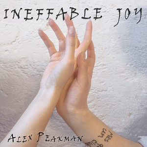 Ineffable Joy