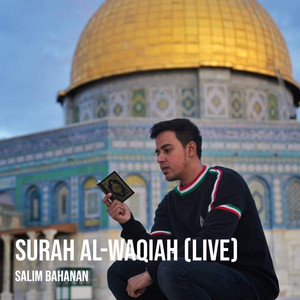 Salim Bahanan - Surah Al Waqiah
