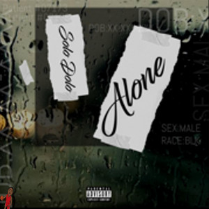 All Alone by Solo Dolo