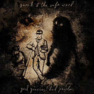 You're All Scotch, No Soda by Sarah and the Safe Word