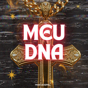 Meu Dna by Gabriell Reiis