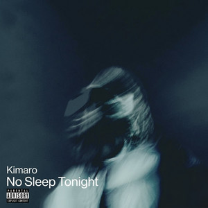 No Sleep Tonight by Kimaro