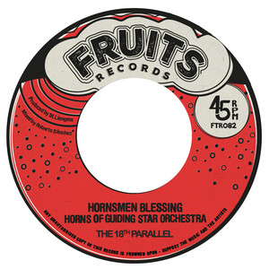 Hornsmen Blessing by Horns of Guiding Star Orchestra, The 18th Parallel