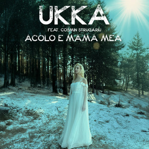 Acolo e mama mea (feat. Cosmin Strugariu)