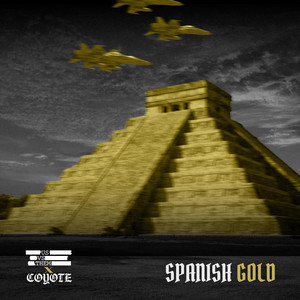Spanish Gold by USvsTHEM, Emilio Rojas, Coyote