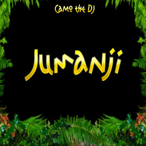 CaMo the DJ - Jumanji