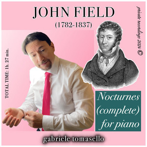 ジョン・フィールド・ノクターン全集 ジョン・フィールド：ノクターン全集 - Album by John Field | Spotify