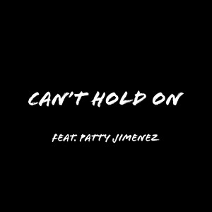 Can't Hold on by Thomahawk, Patty Jimenez