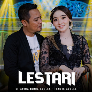 Difarina Adella - Lestari (feat. Fendik Adella)