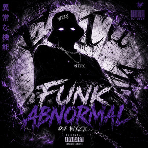 FUNK ABNORMAL - Instrumental by DJ wtzx