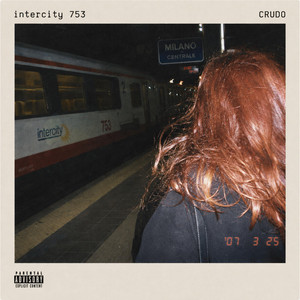 INTERCITY 753 by CRUDO