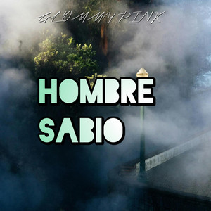 Hombre Sabio by GLOMMY PINK