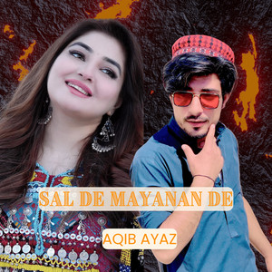 Aqib Ayaz - Sal De Mayanan De