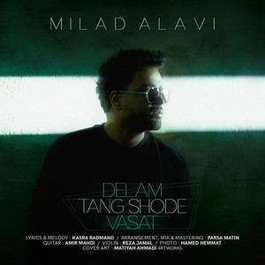 Delam Tang Shode Vasat