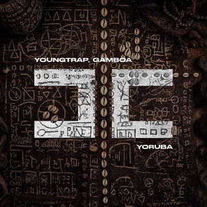 Yoruba by YoungTrap, Gamboa