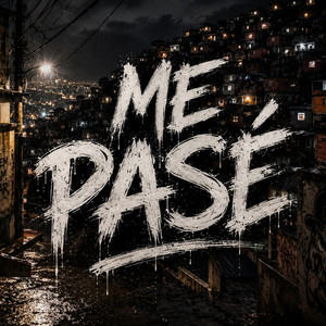 Me Pase by Sthei Evolución