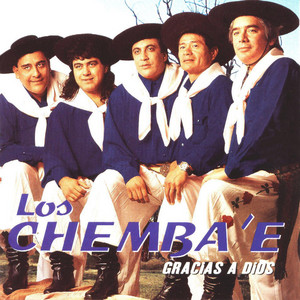 Los Chemba-e - Te Canto Padre Querido