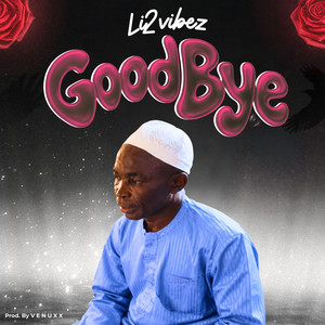 Goodbye by Li2vibez