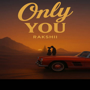 Rakshii tz - Only You