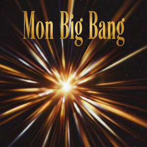 Mon Big Bang album cover