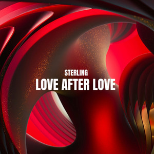 Love After Love (Radio edit) by Sterling