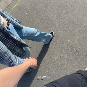 far away