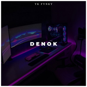 YK FVNKY - Denok