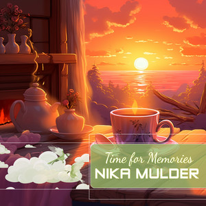 Time for Memories by Nika Mulder