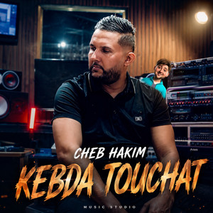 kebda touchat by Cheb Hakim, Dib El3ajib