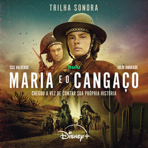 Maria e o Cangaço (Trilha Sonora Original)