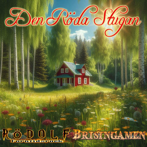 Den Röda Stugan by Rödolf, Brisingamen