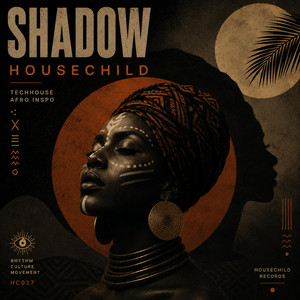 Shadow by Housechild
