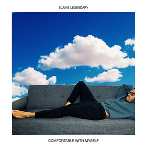 Comfortable With Myself by Blaine Legendary