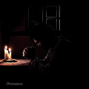 Tromance - 기도할게 (I’ll Pray for You)