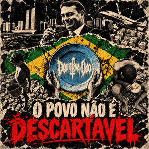 O Povo Não é Descartável by Doutrina do Ódio