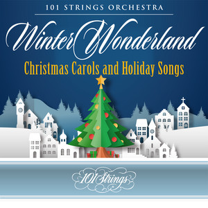 Silver Bells by 101 Strings Orchestra