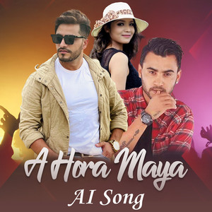 Bimal Adhikari - A Hora Maya - AI 1
