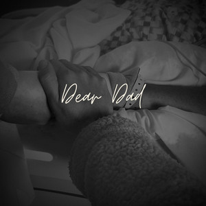 Dear Dad by Poetry On Fire