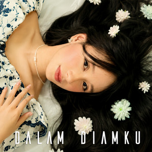 Dalam Diamku by ASA SHARA, KOBE PROJECT