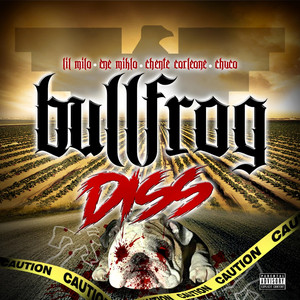 Bullfrog Diss by Lil Milo, Ene Miklo, Chente Corleone, Chuco