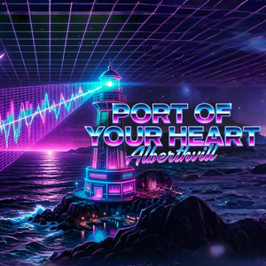 Port of your heart - Extended Mix II by Alberthvill