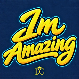 Im Amazing by Deraj Global