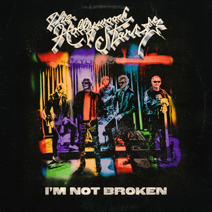 I'm Not Broken by The Hollywood Stars