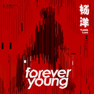 Forever Young by 杨洋
