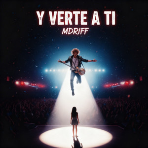 Y verte a ti by mdriff