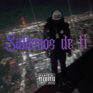 SABEMOS DE TI by Diddy Wason